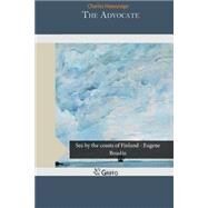 The Advocate by Heavysege, Charles, 9781505457469