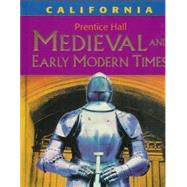 Medievel And Early Modern Times - California Edition by Hart, Diane, 9780131817470
