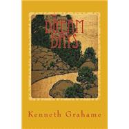 Dream Days by Grahame, Kenneth; Parrish, Maxfield, 9781523857470