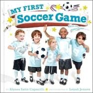 My First Soccer Game A Book with Foldout Pages by Capucilli, Alyssa Satin; Jensen, Leyah, 9781442427471