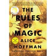 The Rules of Magic A Novel by Hoffman, Alice, 9781501137471