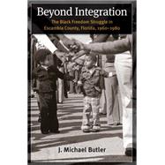 Beyond Integration by Butler, J. Michael, 9781469627472