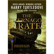 The Chernagor Pirates by Harry Turtledove, 9781504027472
