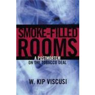 Smoke-Filled Rooms by Viscusi, W. Kip, 9780226857473