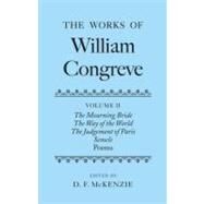 The Works of William Congreve Volume III by McKenzie, Donald, 9780199297474
