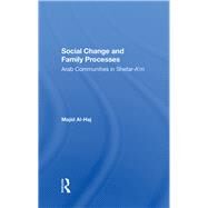 Social Change And Family Processes by Al-haj, Majid, 9780367287474