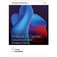 Analysis of Cardiac Development From Embryo to Old Age, Volume 1188 by Beyar, Rafael; Landesberg, Amir, 9781573317474