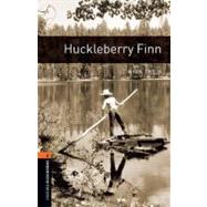 Oxford Bookworms Library: Huckleberry Finn Level 2: 700-Word Vocabulary Level 2 by Twain, Mark; Bassett, Jennifer, 9780194237475