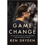 Game Change by Dryden, Ken, 9780771027475