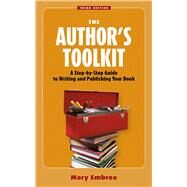 AUTHOR'S TOOLKIT 3E PA by EMBREE,MARY, 9781581157475