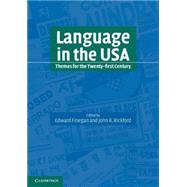 Language in the USA: Themes for the Twenty-first Century by Edited by Edward Finegan , John R. Rickford, 9780521777476
