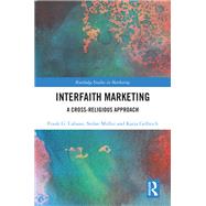 Interfaith Marketing by Frank G. Cabano; Stefan Mller; Katja Gelbrich, 9781032827476
