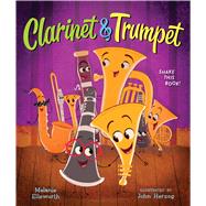 Clarinet and Trumpet Book With Shaker by Ellsworth, Melanie; Herzog, John, 9780358107477