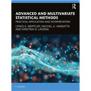 Advanced and Multivariate Statistical Methods by Craig A. Mertler; Rachel A. Vannatta; Kristina N. LaVenia, 9780367497477