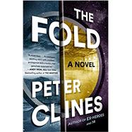 The Fold by Clines, Peter, 9780553447477