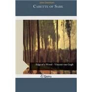 Carette of Sark by Oxenham, John, 9781503397477