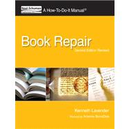 Book Repair by Lavender, Kenneth; Bonadea, Artemis (CON), 9781555707477