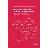 Pragmatic and Cross-cultural Competences by Szende, Thomas; Alao, George, 9782807607477