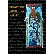Reading Medieval Latin by Keith Sidwell, 9780521447478