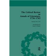 The Critical Review or Annals of Literature, 1756-1763 Vol 11 by James G Basker, 9781003577478