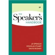 The Speaker'S Handbook by Sprague, Jo; Stuart, Douglas; Bodary, David, 9780495567479