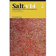 Salt an International Journal of Poetry and Poetics by Tranter, John; Ryan, Tracy; Kinsella, John, 9781876857479