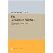 Peruvian Experiment Reconsidered by Lowenthal, Abraham F., 9780691617480