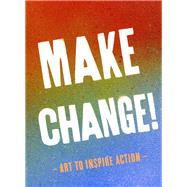 Make Change! by Chronicle Books, 9781452167480