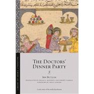 The Doctors' Dinner Party by Ibn Butlan, 9781479827480