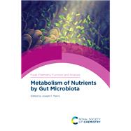 Metabolism of Nutrients by Gut Microbiota by Pierre, Joseph F., 9781788017480