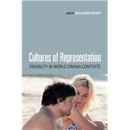 Cultures of Representation by Fraser, Benjamin, 9780231177481