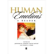 Human Emotions A Reader by Jenkins, Jennifer M.; Oatley, Keith; Stein, Nancy, 9780631207481