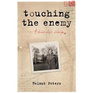 Touching the Enemy by Peters, Helmut, 9781098357481