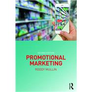 Promotional Marketing by Mullin, Roddy, 9781138567481