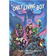 The Only Living Boy 5 by Gallaher, David; Ellis, Steve, 9781629917481