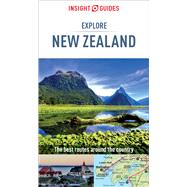 Insight Guides Explore New Zealand by Lawrence, Rachel, 9781786717481