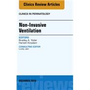 Non-invasive Ventilation by Yoder, Bradley; Kirpalani, Haresh, 9780323477482