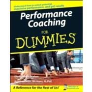 Performance Coaching for Dummies by McMahon, Gladeana; Leimon, Averil, 9780470517482