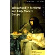Widowhood in Medieval and Early Modern Europe by Cavallo; Sandra, 9780582317482