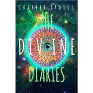 The Divine Diaries by Tadros, Charbel M.; Haidar, Muhammad; Moussa, Cynthia, 9781508437482