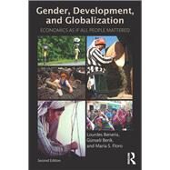 Gender, Development and Globalization: Economics as if All People Mattered by Beneria; Lourdes, 9780415537483