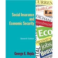 Social Insurance and Economic Security by Rejda,George E., 9780765627483