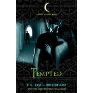 Tempted A House of Night Novel by Cast, P. C.; Cast, Kristin, 9780312567484