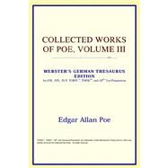 Collected Works of Poe : Webster's German Thesaurus Edition by ICON Reference, 9780497257484
