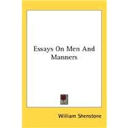 Essays on Men and Manners by Shenstone, William, 9780548047484