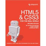 HTML5 & CSS3 for the Real World by Goldstein, Alexis; Lazaris, Louis; Weyl, Estelle, 9780987467485