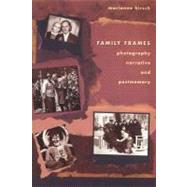 Family Frames by Hirsch, Marianne, 9781470007485