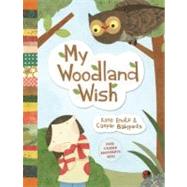 My Woodland Wish by Endle, Kate; Babypants, Caspar, 9781570617485