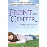 Front and Center by Murdock, Catherine, 9780547417486