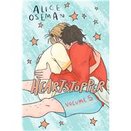 Heartstopper #5: A Graphic Novel by Oseman, Alice; Oseman, Alice, 9781338807486